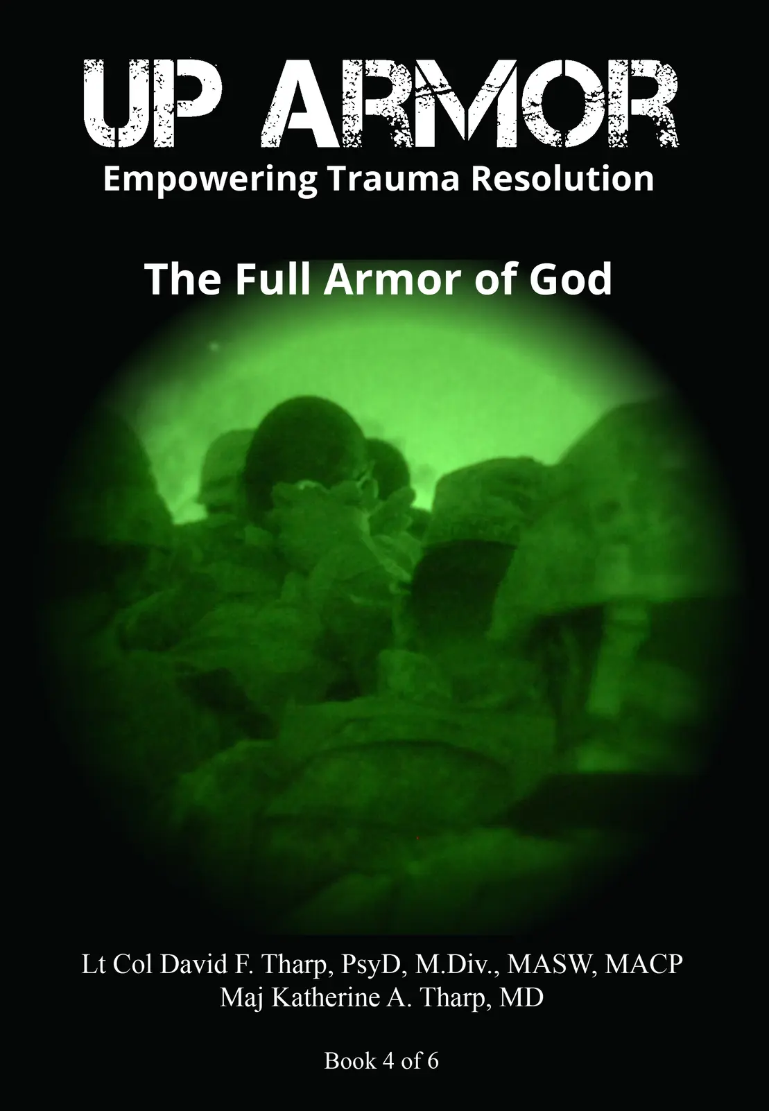 UPARMOR Book 4: The Full Armor of God